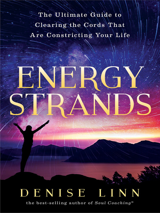 Title details for Energy Strands by Denise Linn - Available